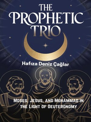 cover image of The Prophetic Trio